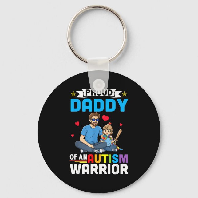 Proud Daddy Autism Awareness Warrior Support For S Key Ring (Front)