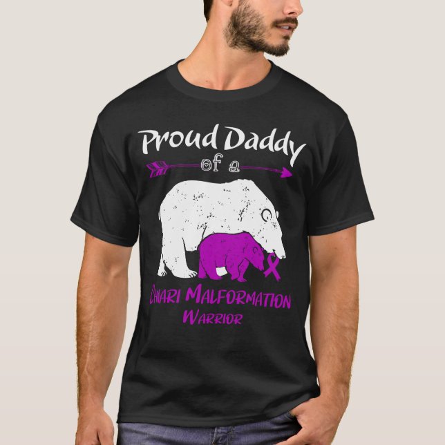 Proud Daddy Of A Chiari Malformation Awareness T-Shirt (Front)