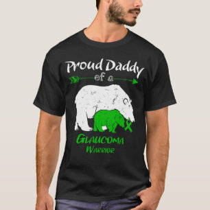 Proud Daddy Of A Glaucoma Awareness T-Shirt