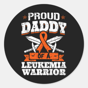 Proud Daddy Of A Leukaemia Warrior Dad Awareness B Classic Round Sticker