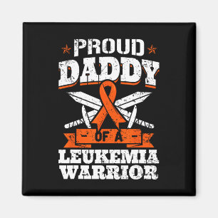 Proud Daddy Of A Leukaemia Warrior Dad Awareness B Magnet