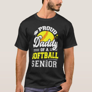 Proud Daddy Of A Softball Senior 2023 Graduation T-Shirt