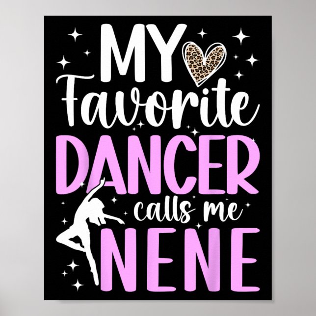 Proud Dance Nene Of A Dancer Nene Dancing Nene Gra Poster (Front)