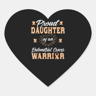 Proud Daughter Endometrial Uterine Cancer Warrior Heart Sticker