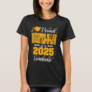 Proud Daughter-in-law of a Class of 2025 Graduate T-Shirt