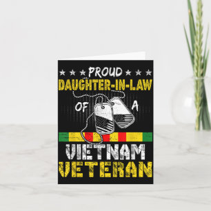 Proud Daughter In Law Of A Vietnam Veteran Fathers Card
