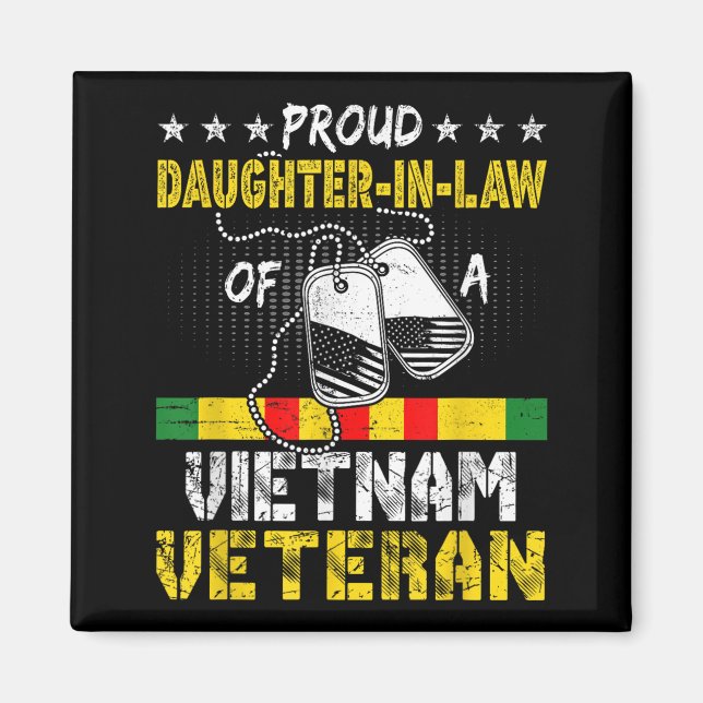 Proud Daughter In Law Of A Vietnam Veteran Fathers Magnet (Front)
