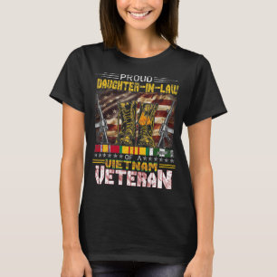 Proud Daughter-In-Law Of A Vietnam Veteran  T-Shirt