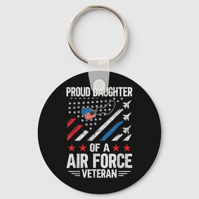 Proud Daughter Of A Air Force Veteran Daughter Vet Key Ring (Front)