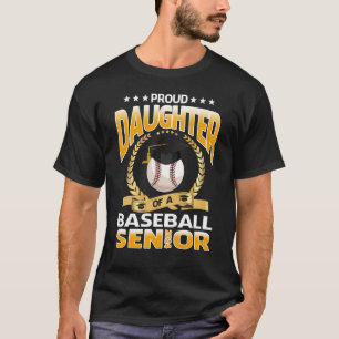 Proud Daughter Of A Baseball Senior 2024 Graduatio T-Shirt