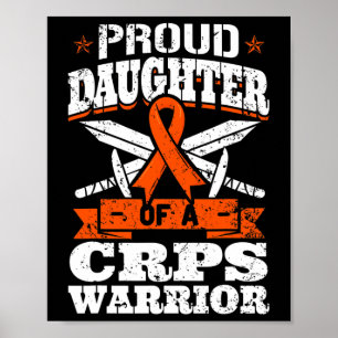 Proud Daughter Of A Crps Warrior Rsd Awareness Rib Poster