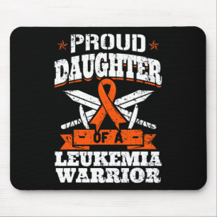 Proud Daughter Of A Leukaemia Warrior Awareness Bl Mouse Pad