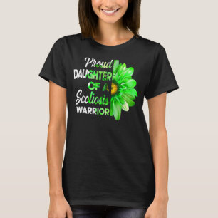 Proud Daughter Of A Scoliosis Warrior Green Ribbon T-Shirt
