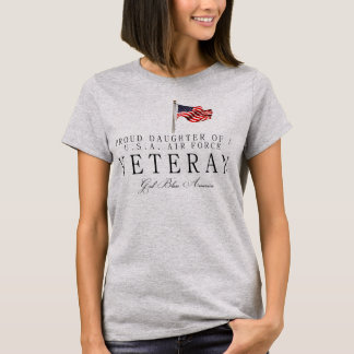 Proud Daughter Of A US Air Force Veteran T-Shirt