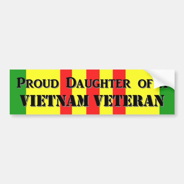 Proud Daughter of a Vietnam Vet Bumper Sticker (Front)