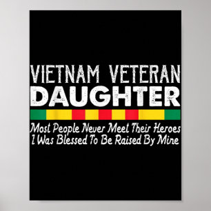 Proud Daughter Of A Vietnam Veteran _1  Poster
