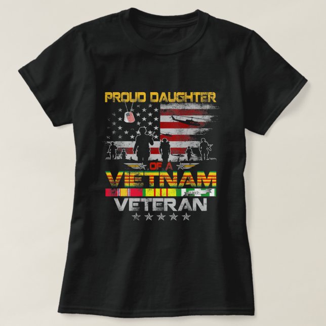 Proud Daughter of A Vietnam Veteran Flag Vietnam W T-Shirt (Design Front)