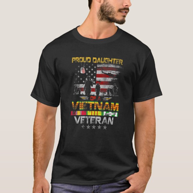 Proud Daughter Of A Vietnam Veteran Flag Vietnam W T-Shirt (Front)