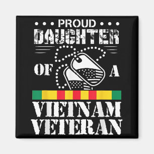 Proud Daughter Of A Vietnam Veteran Magnet