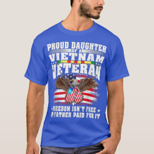 Proud Daughter Of A Vietnam Veteran T-Shirt