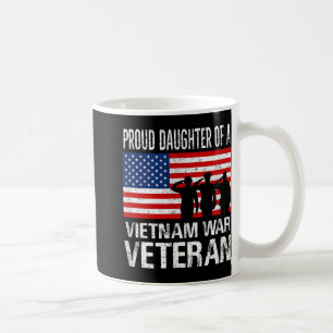 Proud Daughter Of A Vietnam War Veteran Coffee Mug