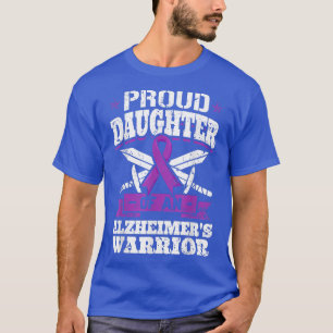 Proud Daughter Of An Alzheimer's Warrior Dementia T-Shirt