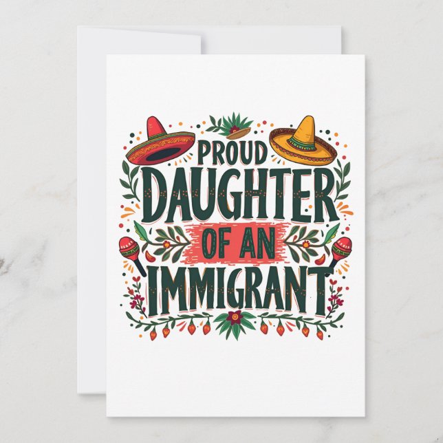 Proud Daughter of an Immigrant Mexican  Holiday Card (Front)