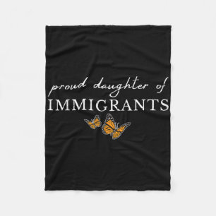 Proud Daughter Of Immigrants, Social Justice Fleece Blanket