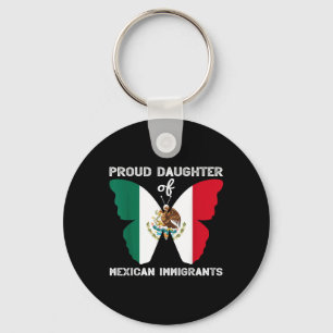 Proud Daughter Of Mexican Immigrants Latino Anti-r Key Ring