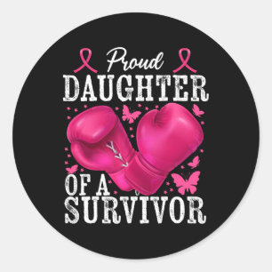 Proud Daughter Of Survivor Breast Cancer Boxing Gl Classic Round Sticker