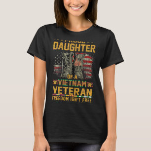 Proud Daughter Of Vietnam Veteran Patriotic Vet Fl T-Shirt