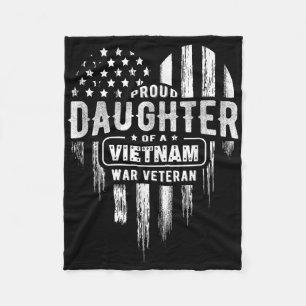 Proud Daughter Vietnam Vet Dad Veterans Day Americ Fleece Blanket
