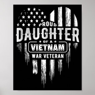 Proud Daughter Vietnam Vet Dad Veterans Day Poster