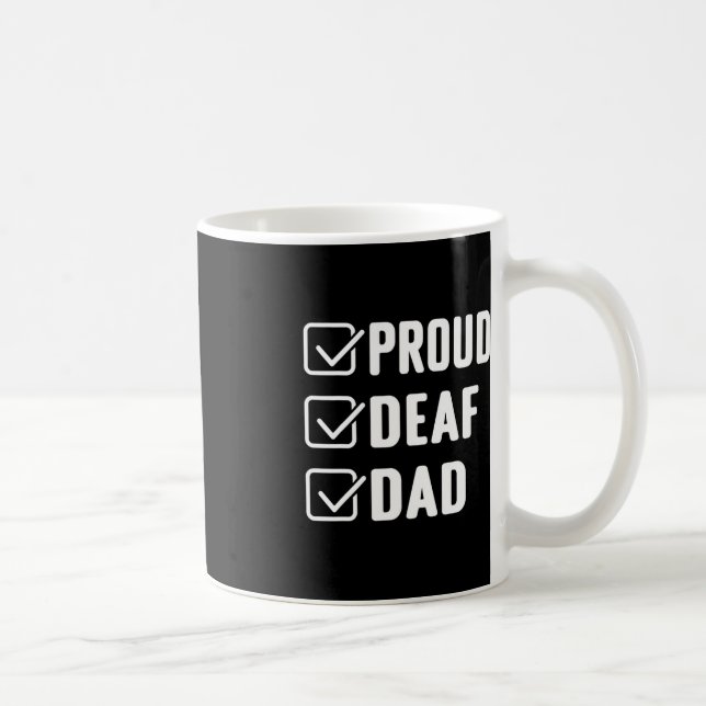 Proud deaf dad ASL Hand gesture deaf awareness  Coffee Mug (Right)