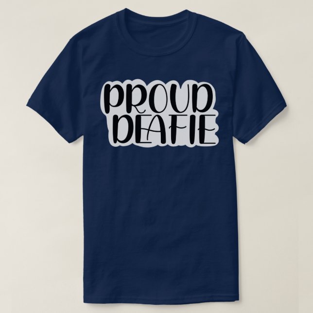 proud deafie black T-Shirt (Design Front)