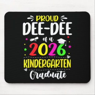 Proud Dee-dee Cl Of 2026 Kindergarten Graduate Kid Mouse Pad