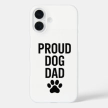 Proud Dog Dad – Funny Pet Lover Gift for Men