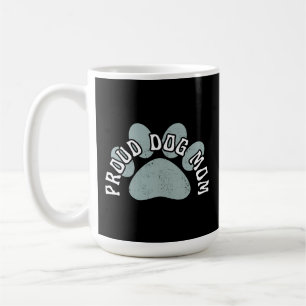 PROUD DOG MOM COFFEE MUG