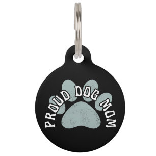 PROUD DOG MOM PET TAG