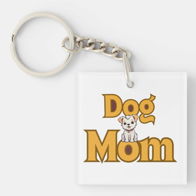 Proud Dog Mum Mother's Day Double-Sided  Key Ring (Front)