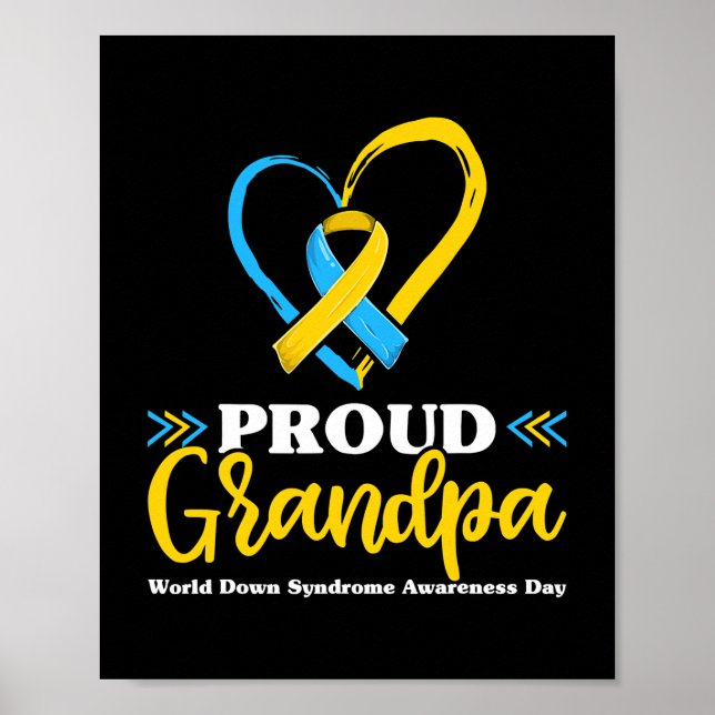 Proud Down Syndrome Grandpa Awareness Grandad  Poster (Front)
