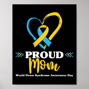 Proud Down Syndrome Mum Awareness Poster