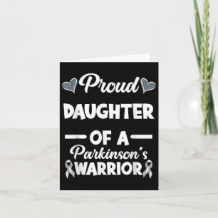 Proud Dughter Of A Parkinsons Warrior Parkinsons Card