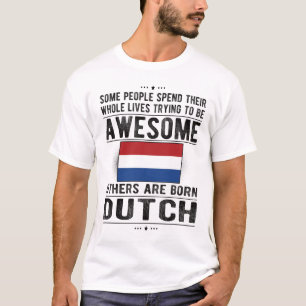 Proud Dutch Flag Netherlands Heritage Dutch Roots T-Shirt