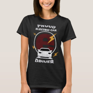 Proud E Car Driver Electric Car EV Fan T-Shirt