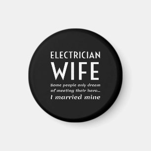 Proud Electrician Wife Of An Electrician Quote Magnet