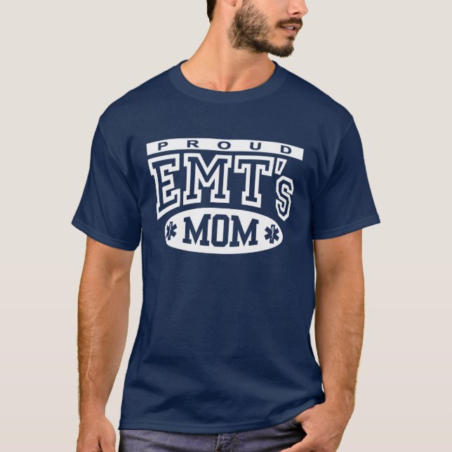Proud EMT's Mum T-Shirt (Front)