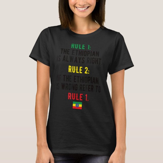 Proud Ethiopian Rules Ethiopia Flag Ethiopian Root T-Shirt (Front)