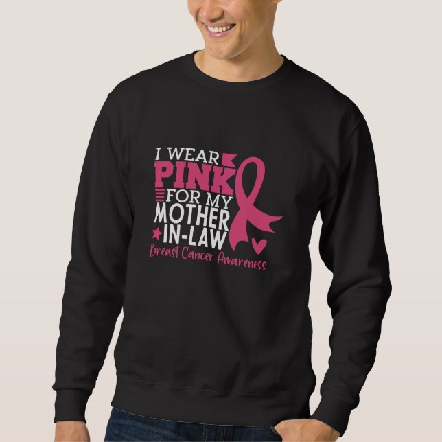Proud Family Breast Cancer Warrior Mother-in-Law   Sweatshirt (Front)