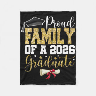 Proud Family Of 2026 Senior Graduate Family Gradua Fleece Blanket